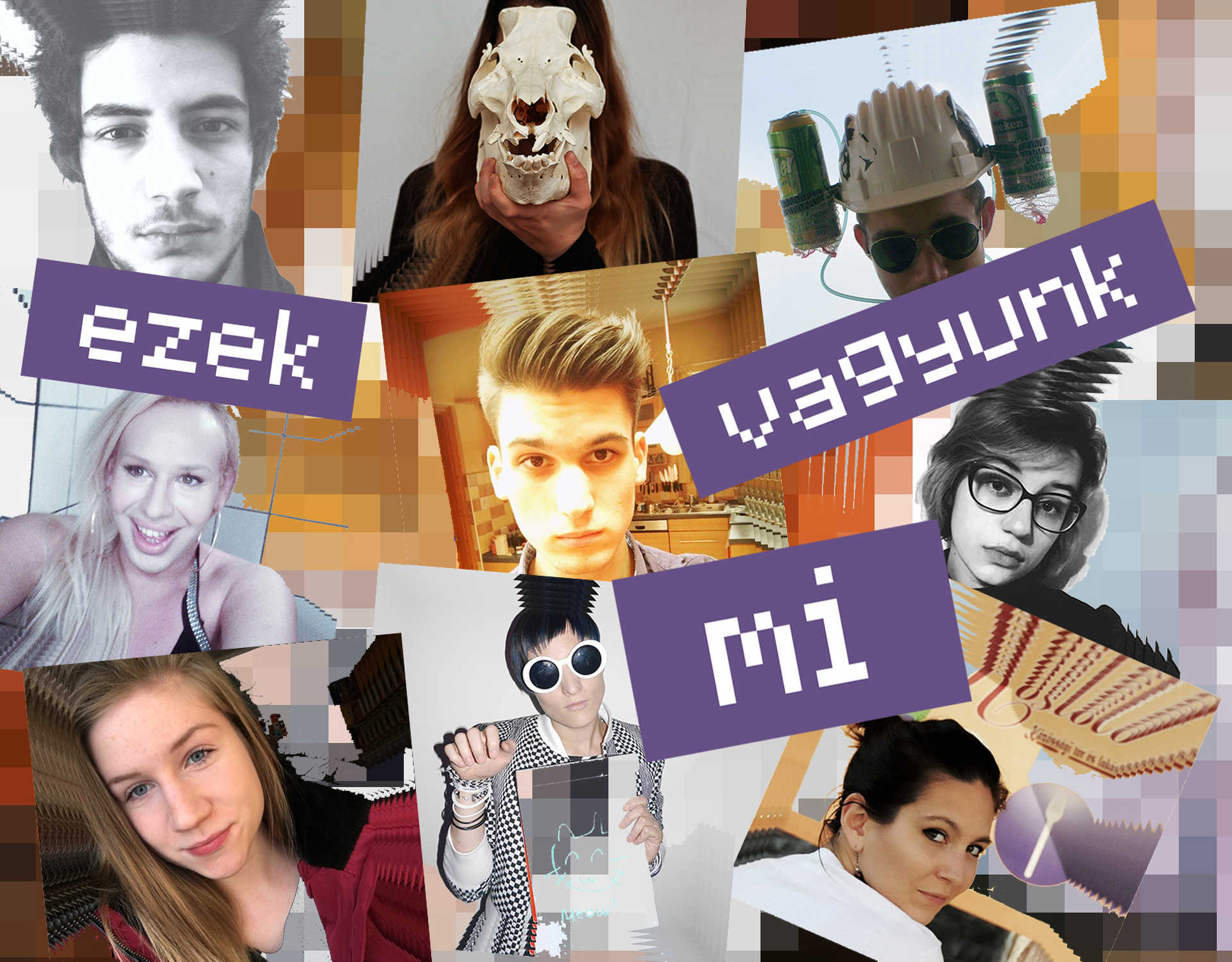 nyu ezekvagyunkmi